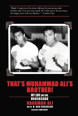 That's Muhammad Ali's Brother!