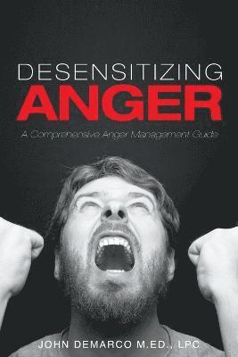 bokomslag Desensitizing Anger