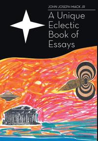 bokomslag A Unique Eclectic Book of Essays