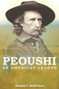 bokomslag Peoushi An American Legend