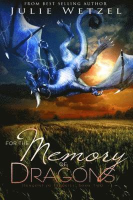 For the Memory of Dragons 1