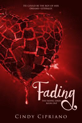 Cindy Cipriano - Fading, Häftad