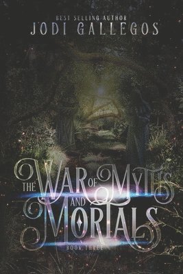 The War Of Myths And Mortals 1