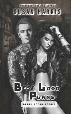 Best Laid Plans 1