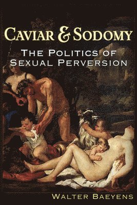 Caviar and Sodomy 1