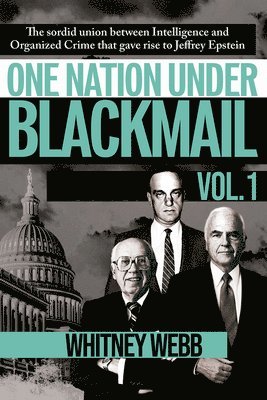One Nation Under Blackmail 1