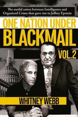 One Nation Under Blackmail - Vol. 2 1