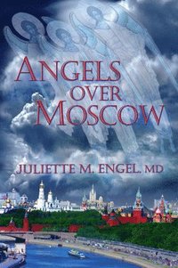 bokomslag Angels Over Moscow