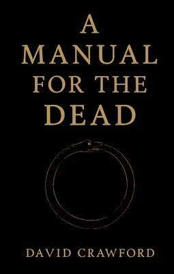A Manual for the Dead