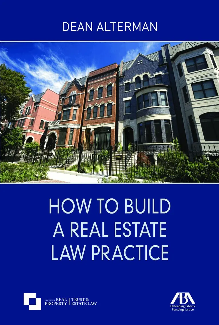 Dean Alterman - How to Build a Real Estate Law Practice, Häftad. Tillgänglighet: Lägg i varukorg
