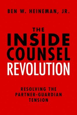 bokomslag Inside Counsel Revolution