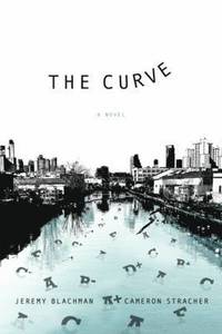 bokomslag The Curve: A Novel