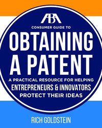 bokomslag ABA Consumer Guide to Obtaining a Patent