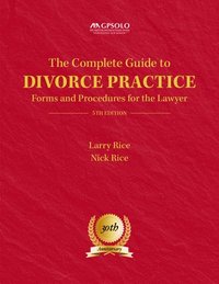 bokomslag The Complete Guide to Divorce Practice