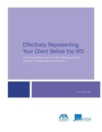 bokomslag Effectively Representing Your Client Before the IRS