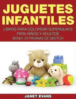 Janet Evans - Juguetes Infantiles, Häftad