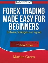 bokomslag Forex Trading Made Easy for Beginners