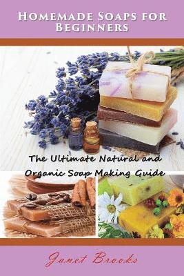 Homemade Soaps for Beginners 1