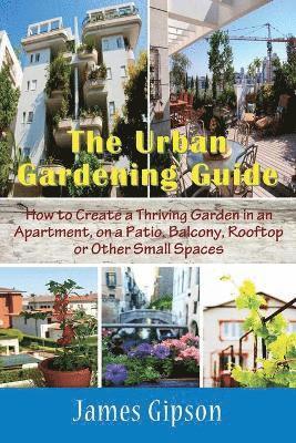 bokomslag The Urban Gardening Guide