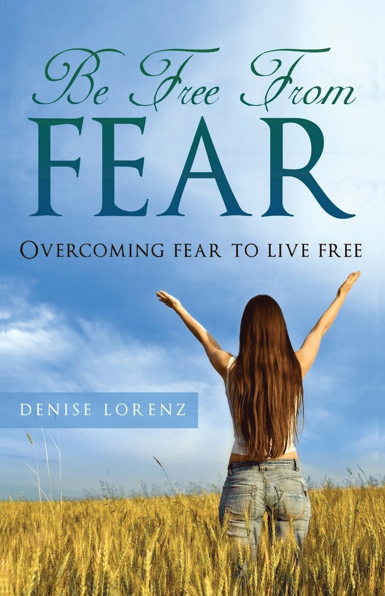 Be Free from Fear 1