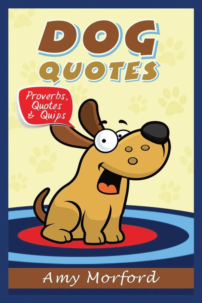 Dog Quotes 1