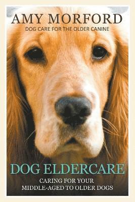 Dog Eldercare 1