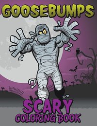 bokomslag Goosebumps Scary Coloring Book