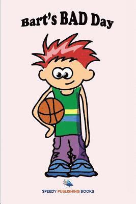 bokomslag Bart's Bad Day