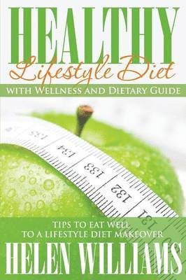 Healthy Lifestyle Diet with Wellness and Dietary Guide 1