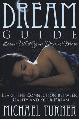 Michael Turner - Dream Guide, Häftad