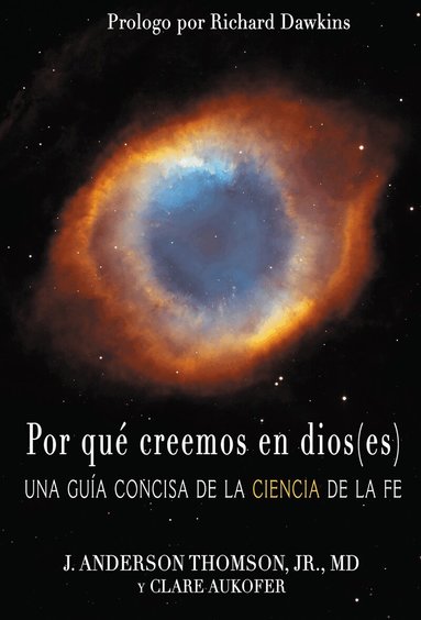 J. Anderson Thomson Jr., Clare Aukofer - Por qué creemos en dios(es), Häftad