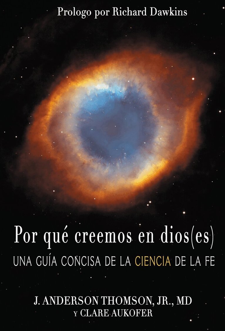 J. Anderson Thomson Jr., Clare Aukofer - Por que creemos en dios(es), Häftad