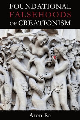 bokomslag Foundational Falsehoods of Creationism