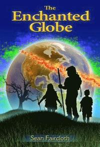 bokomslag The Enchanted Globe
