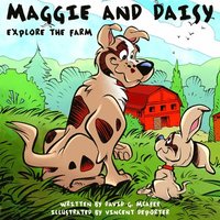 bokomslag Maggie and Daisy Explore the Farm