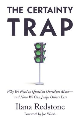 Ilana Redstone - Certainty Trap, Inbunden