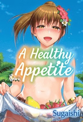 A Healthy Appetite 1