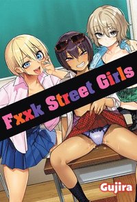 bokomslag Fxxk Street Girls