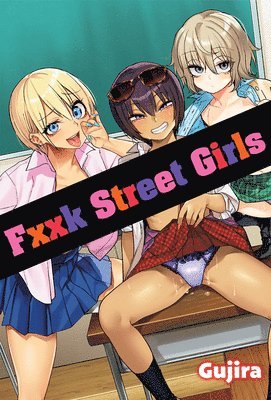 Fxxk Street Girls 1