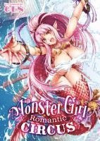 bokomslag Monster Girl Romantic Circus