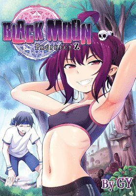 Black Moon, Prophecy 2 1