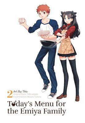 Today's Menu for the Emiya Family, Volume 2 1