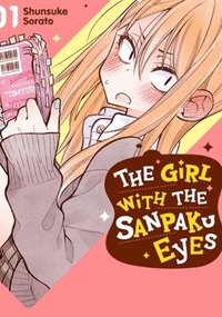 bokomslag Girl with the Sanpaku Eyes, Volume 1