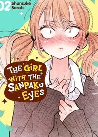 bokomslag Girl with the Sanpaku Eyes, Volume 2