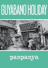 bokomslag Guyabano Holiday