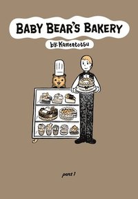 bokomslag Baby Bear's Bakery, Volume 1