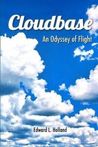 bokomslag Cloudbase, An Odyssey of Flight