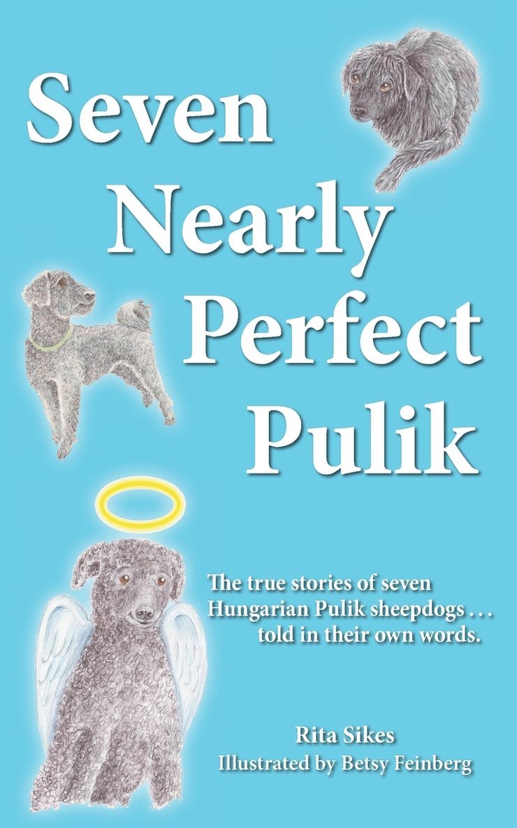 Seven Nearly Perfect Pulik 1