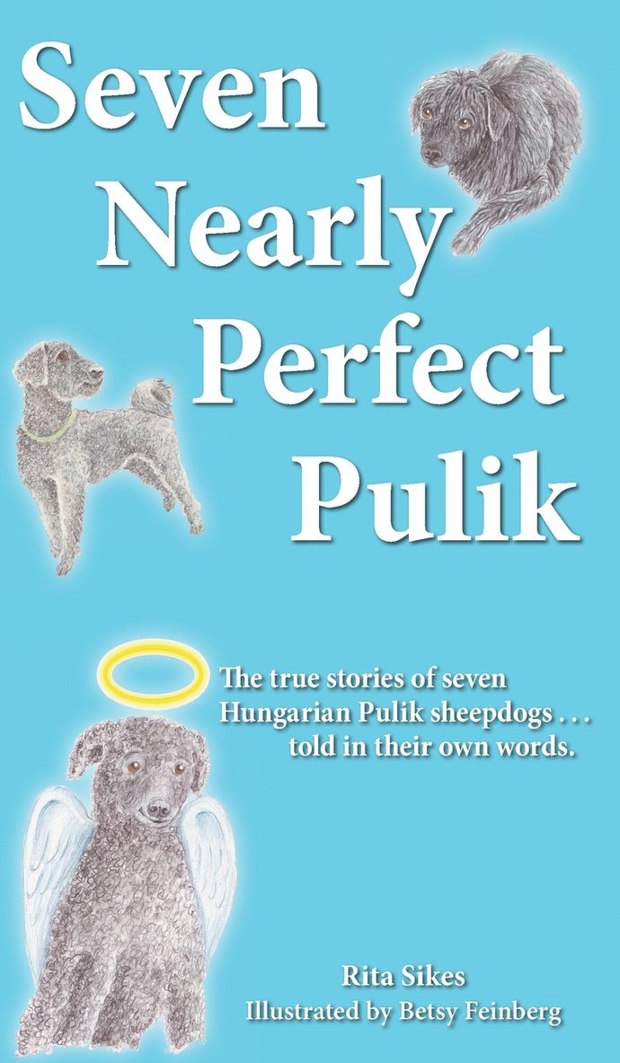 Seven Nearly Perfect Pulik 1