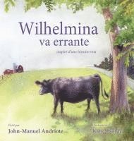 bokomslag Wilhelmina va errante